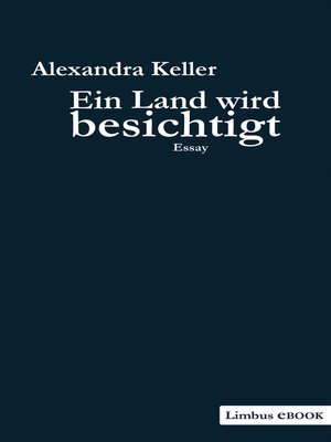 cover image of Ein Land wird besichtigt
